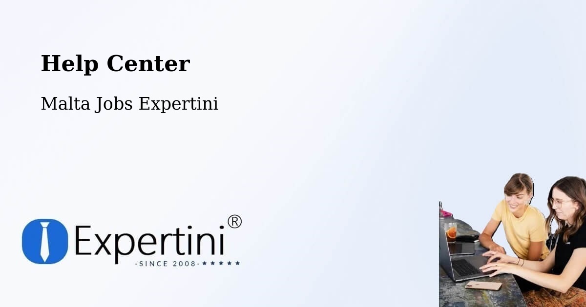 Help Center – Birkirkara - Malta Jobs Expertini
