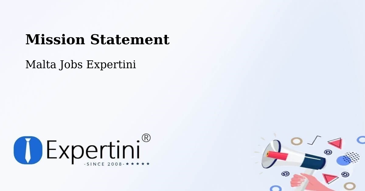 Corporate Mission – Birkirkara - Malta Jobs Expertini